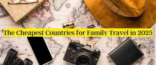 Travel map background with gadgets and title The Cheapest Countries for Family Travel in 2025